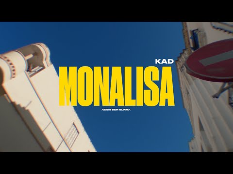 KAD - Monalisa (Official Music Video)