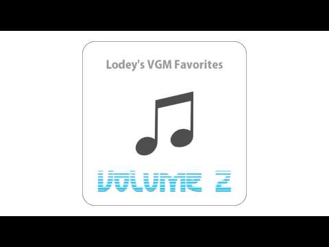 Lodey's VGM Favorites 2