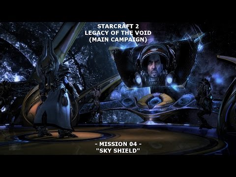 [08] STARCRAFT 2 (LOTV): Sky Shield! (Mission 4/19)!