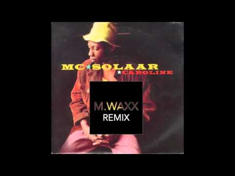 MC*Solaar-Caroline (M.WAXX Remix)