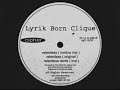 Lyrik Born Clique - Relentless (Mellow Mix) [1997]