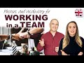 English for Working In a Team - Business English Conversation Lesson