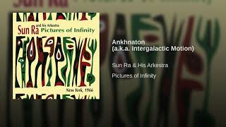 Ankhnaton (a.k.a. Intergalactic Motion)