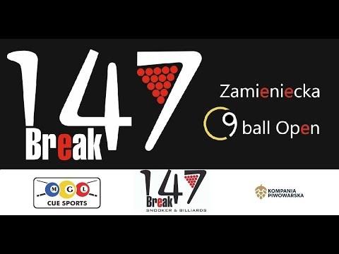 147 Break Zamieniecka 9ball Open 2019 - na żywo