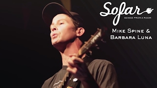 Mike Spine &amp; Barbara Luna - La Frontera | Sofar Milan