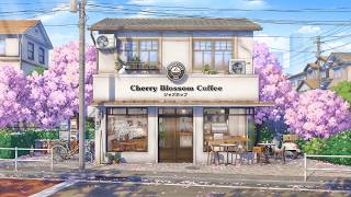 cherry blossom cafe 🌸 spring jazzy lofi beats