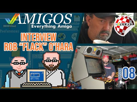 Rob "Flack" O'Hara talks Amiga! Amigos Amiga Podcast Episode 8