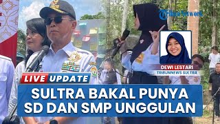 Tersebar di 17 Daerah, Sultra Bakal Punya SD dan SMP Unggulan Setelah SMA Garuda