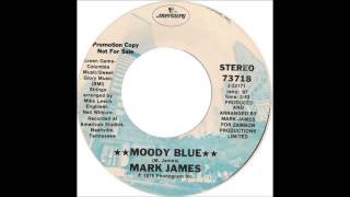 Mark James - Moody Blue (1975)
