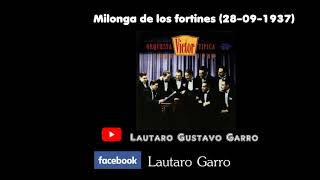 Típica Víctor Milonga de los fortines (28-09-1937)