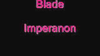 Blade-Imperanon