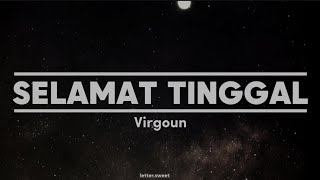 Download lagu Selamat (Selamat Tinggal) - Virgoun feat. Audy (Lirik) mp3 Download lagu Selamat (Selamat Tinggal) - Virgoun feat. Audy (Lirik) mp3