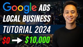 How To Run Google Ads For Local Businesses 2022 (FULL TUTORIAL)