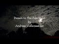 Drown In The Pale Light by Andreas Vollenweider