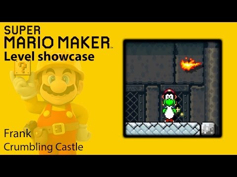 Super Mario Maker - Level Showcase - Crumbling Castle