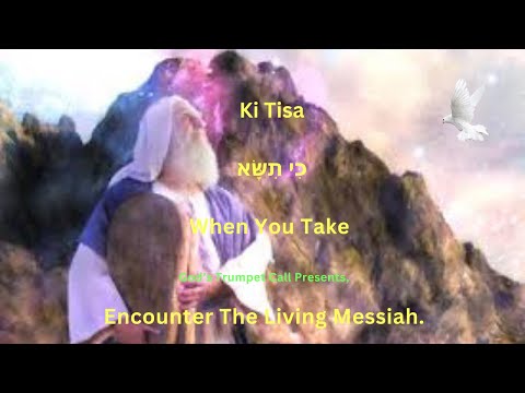 Parashat HaShavua/parashah/Sidra Ki Tisa