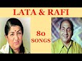80 Lata Mangeshkar & Mohammad Rafi Songs | Evergreen Romantic Super Hit Duet Songs | Rafi Lata Hits