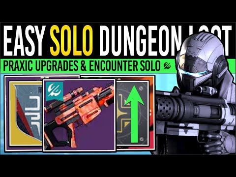 Destiny 2: EASY SOLO DUNGEON LOOT! Farmable WEAPONS, Praxic Crystal & Equilibrium Puzzles!