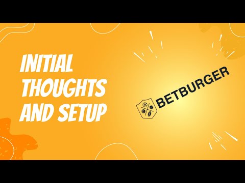BetBurger Review (Initial Thoughts & Setup)