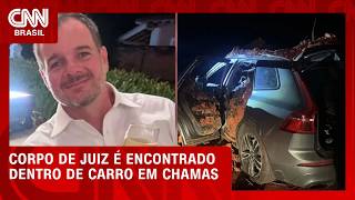 Vídeo: Juiz é encontrado morto dentro de carro incendiado no interior de SP | CNN NOVO DIA
