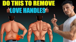 5 MISTAKES You Do To REMOVE LOVE HANDLES