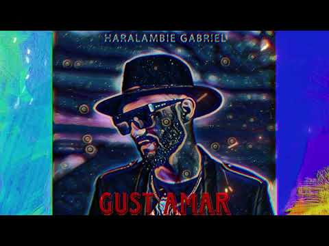 Haralambie Gabriel- Gust amar  (Official Hit 2023)