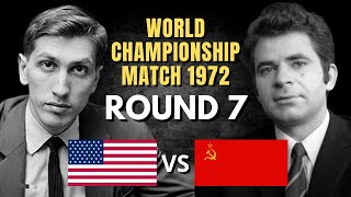 Boris Spassky vs Bobby Fischer | World Championship Match 1972 | Round 7