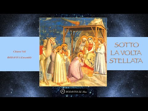 Chiara Voli e Rodaviva Ensemble - SOTTO LA VOLTA STELLATA