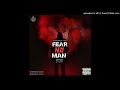 Buffalo Souljah - Fear No Man (ft Enzo Ishal)