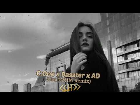 C.One x Basster x AD - Ohu (WHM Remix) | Deep House
