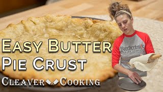 Easy Butter Pie Crust