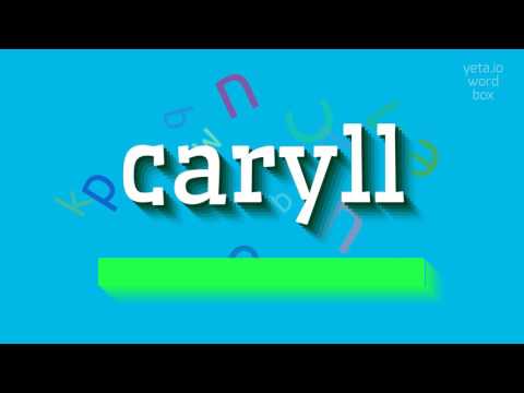 CARYLL - HOW TO PRONOUNCE IT?