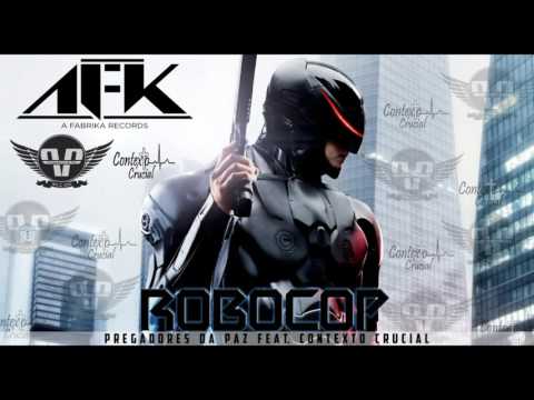 ROBOCOP - Pregadores da Paz feat. Zezz (Prod. Zezz)