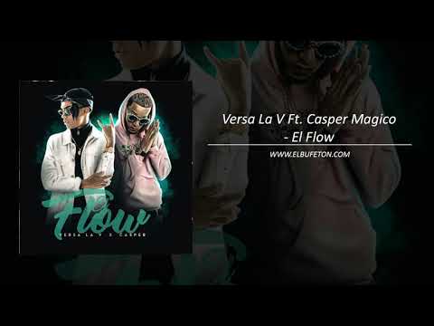 Versa La V Ft  Casper Magico   El Flow www elbufeton com