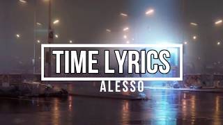 TIME (Lyrics) - Alesso (PROGRESSO VOLUME 1 Album)
