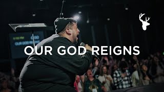 Our God Reigns - Edward Rivera &amp; the McClures | Moment