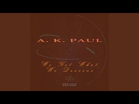 We Get What We Deserve