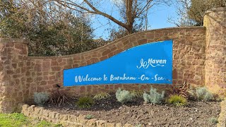 Bronze Caravan & Park Amenities//Burnham On Sea - Haven//March 2023