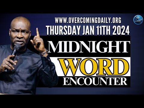 [THURSDAY, JAN 11TH] MIDNIGHT SUPERNATURAL ENCOUNTER WITH THE WORD OF GOD | APOSTLE JOSHUA SELMAN