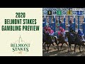2020 Belmont Stakes Gambling Preview & Analysis | CBS Sports HQ