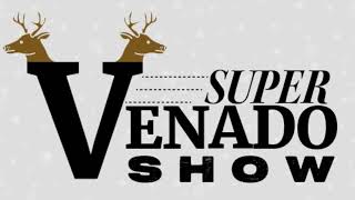 SUPER VENADO SHOW- Recuerdos de una noche Grupera