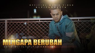 Download lagu Lagu slowrock 2022 - Alfi fandesta  - Mengapa Berubah mp3