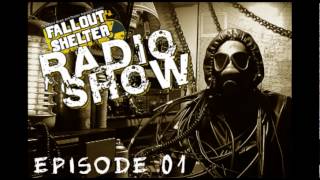 Fallout Shelter Radio Show Episode 01