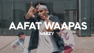 Aafat Waapas | Naezy | Akhil Ak Zak Choreography (Dance Video)