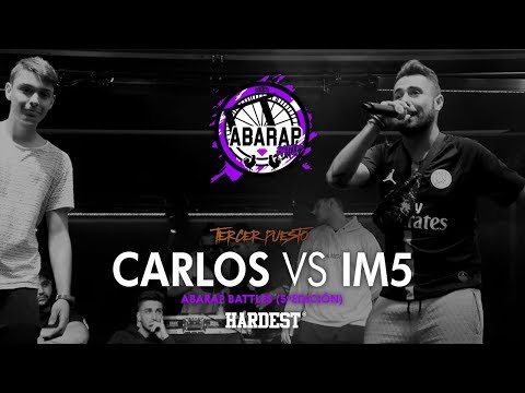 CARLOS vs IM5- Tercer Puesto - Abarap Battles (5º Edición) 🎶