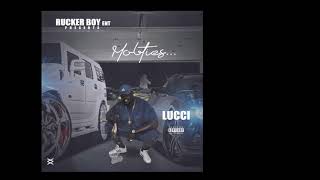 LUCCI late nite creep ft dre deminchi