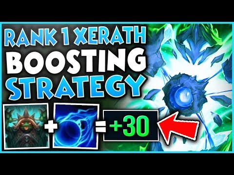 #1 XERATH WORLD HILARIOUSLY OP BOOSTING STRATEGY (INFINITE FREE KILLS) - League of Legends