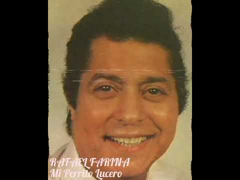Rafael Farina MI PERRITO LUCERO