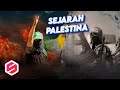 AWAL MULA PENJAJAHAN ISRAEL DI PALESTINA