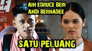 Download lagu AIN EDRUCE BERI ANDI BERNADEE SATU PELUANG mp3 Download lagu AIN EDRUCE BERI ANDI BERNADEE SATU PELUANG mp3